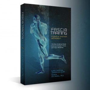Fascia Training: A Whole System Approach