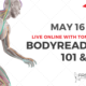 BodyReading 101 + 102 Live Online w/ Tom Myers 3