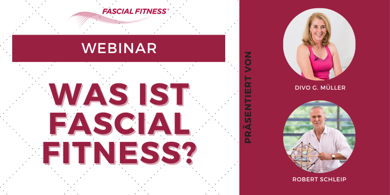 WEBINAR: Was Ist Fascial Fitness?