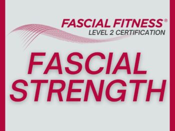 Fascial Strength 4